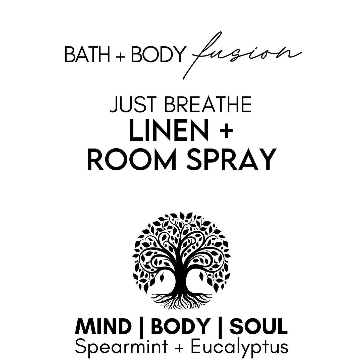 JUST BREATHE LINEN + ROOM SPRAY